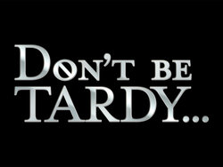 Don’t Be Tardy for the Party!