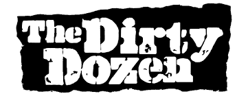 The Dirty Dozen